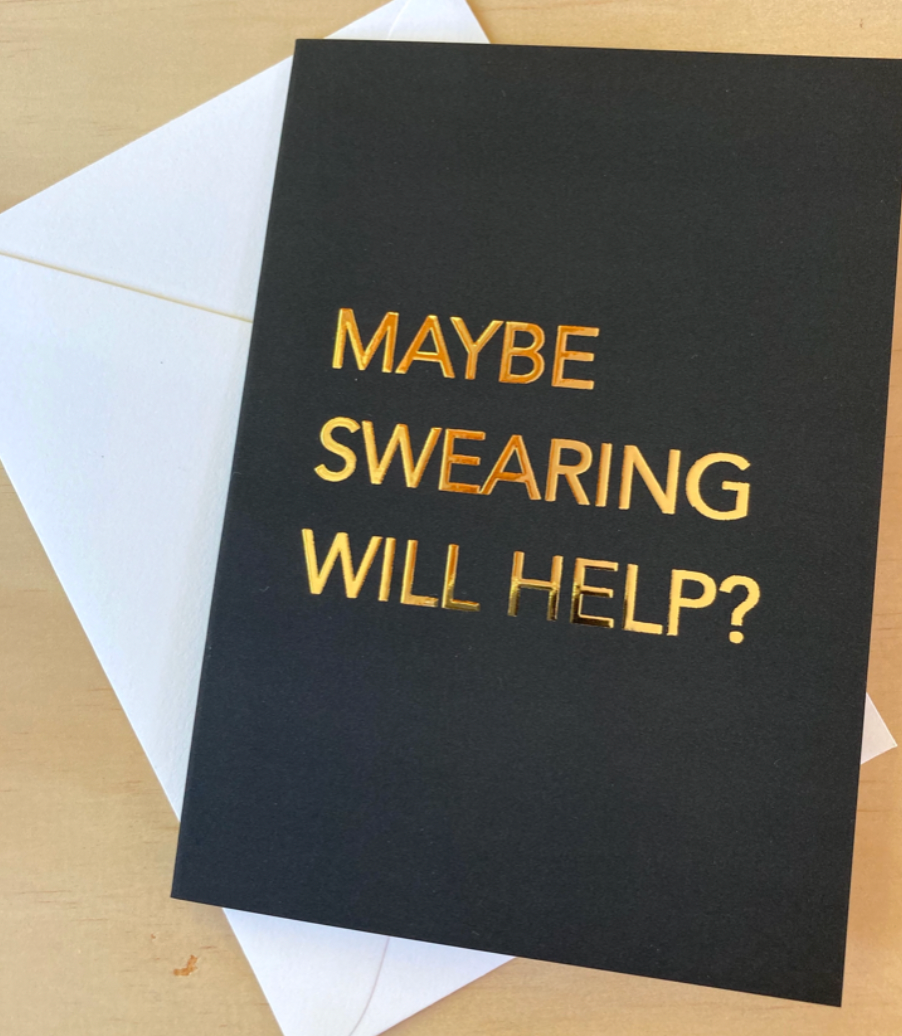 Maybe Swearing Card